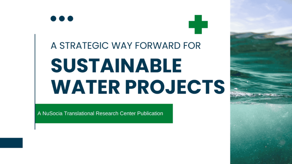 Building A Strategic Way Forward for Sustainable Water Projects